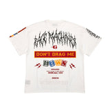 Don?t Drag Me T Shirt